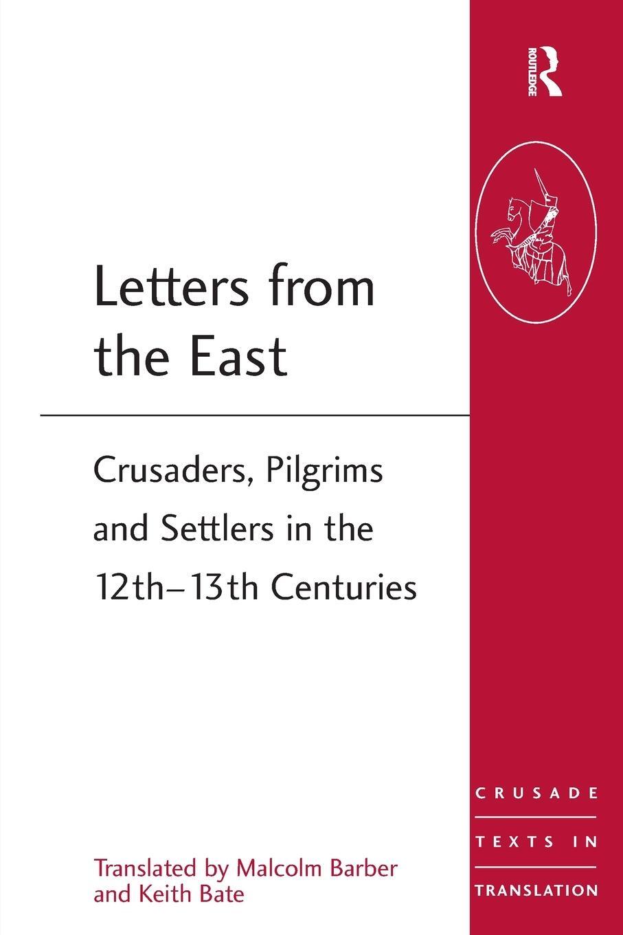 Cover: 9781472413932 | Letters from the East | Malcolm Barber (u. a.) | Taschenbuch | 2013