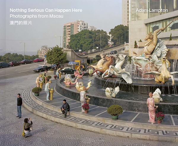 Cover: 9783969001677 | Adam Lampton | Nothing Serious Can Happen Here. Photographs from Macau