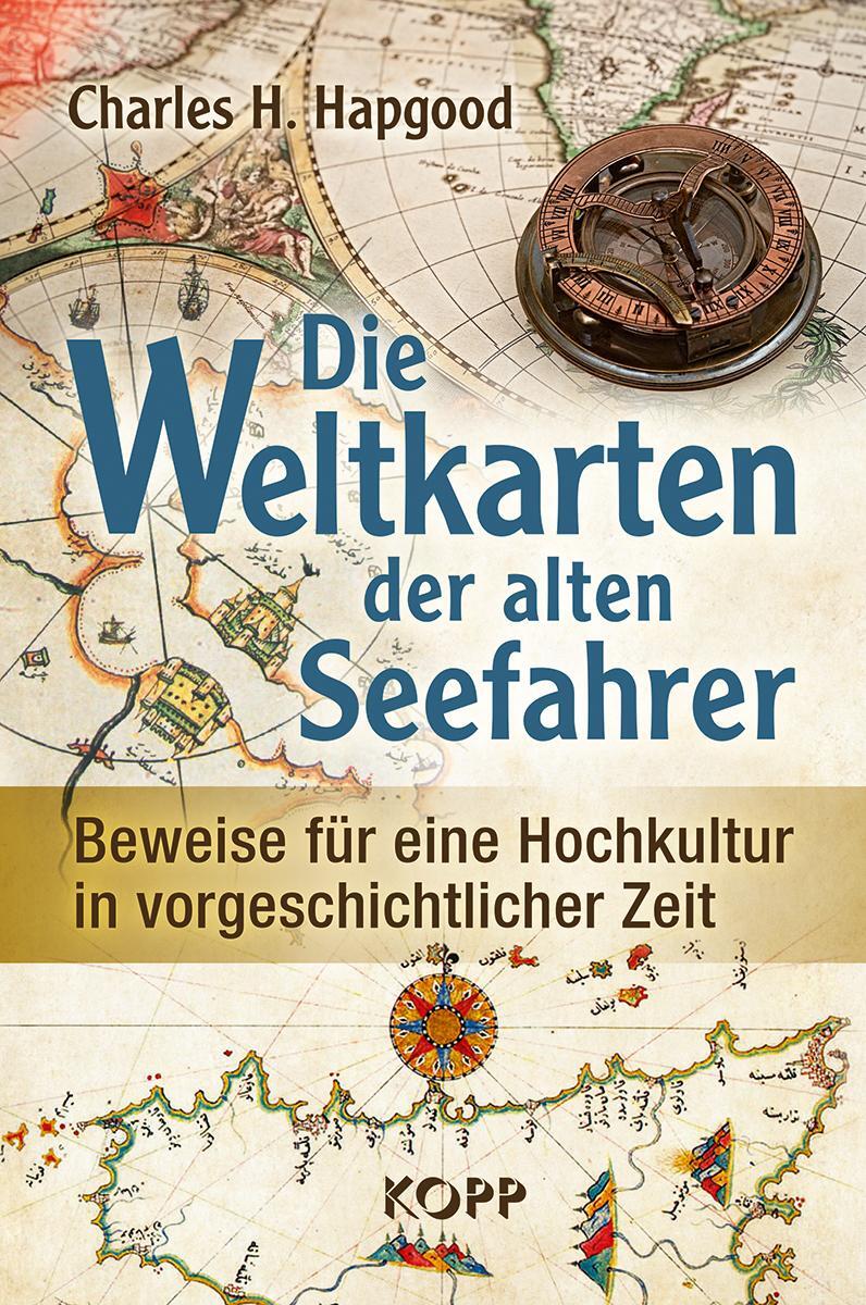 Cover: 9783864456299 | Die Weltkarten der alten Seefahrer | Charles H. Hapgood | Buch | 2018