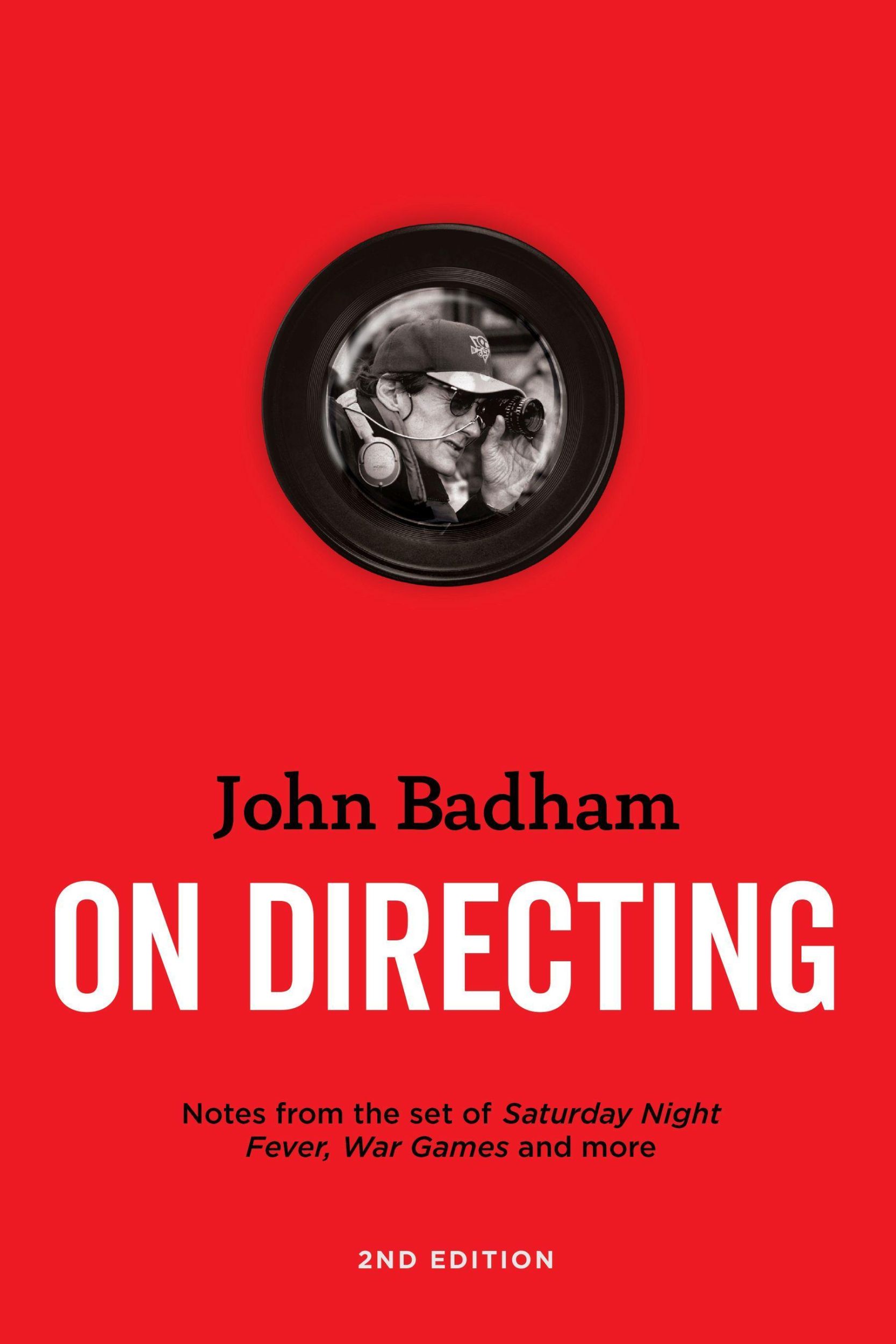 Cover: 9781615933167 | John Badham on Directing - 2nd Edition | John Badham | Taschenbuch