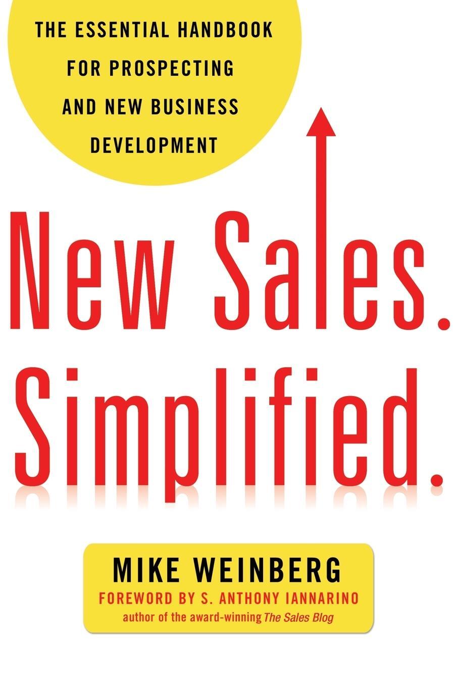 Cover: 9780814431771 | New Sales. Simplified. | Mike Weinberg | Taschenbuch | Paperback