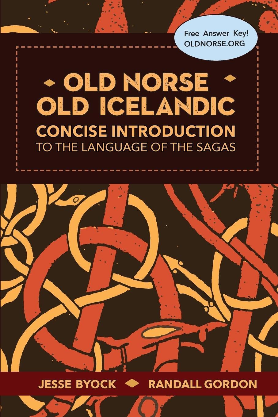 Cover: 9781953947093 | Old Norse - Old Icelandic | Jesse Byock (u. a.) | Taschenbuch | 2021