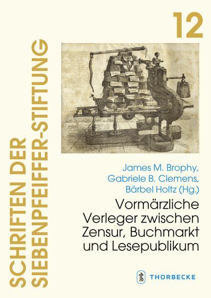 Cover: 9783799549127 | Vormärzliche Verleger zwischen Zensur, Buchmarkt und Lesepublikum