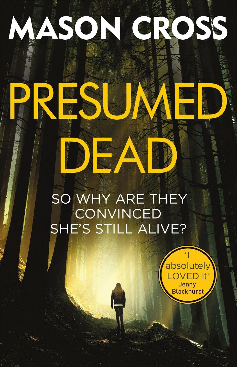 Cover: 9781409172437 | Presumed Dead: Carter Blake Book 5 | Mason Cross | Taschenbuch | 2019