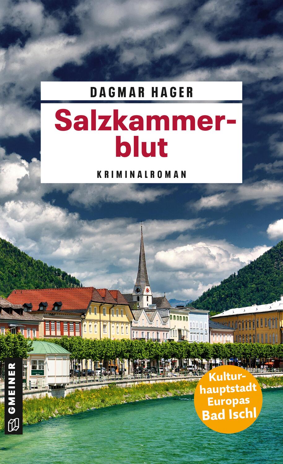 Cover: 9783839206393 | Salzkammerblut | Kriminalroman | Dagmar Hager | Taschenbuch | 336 S.