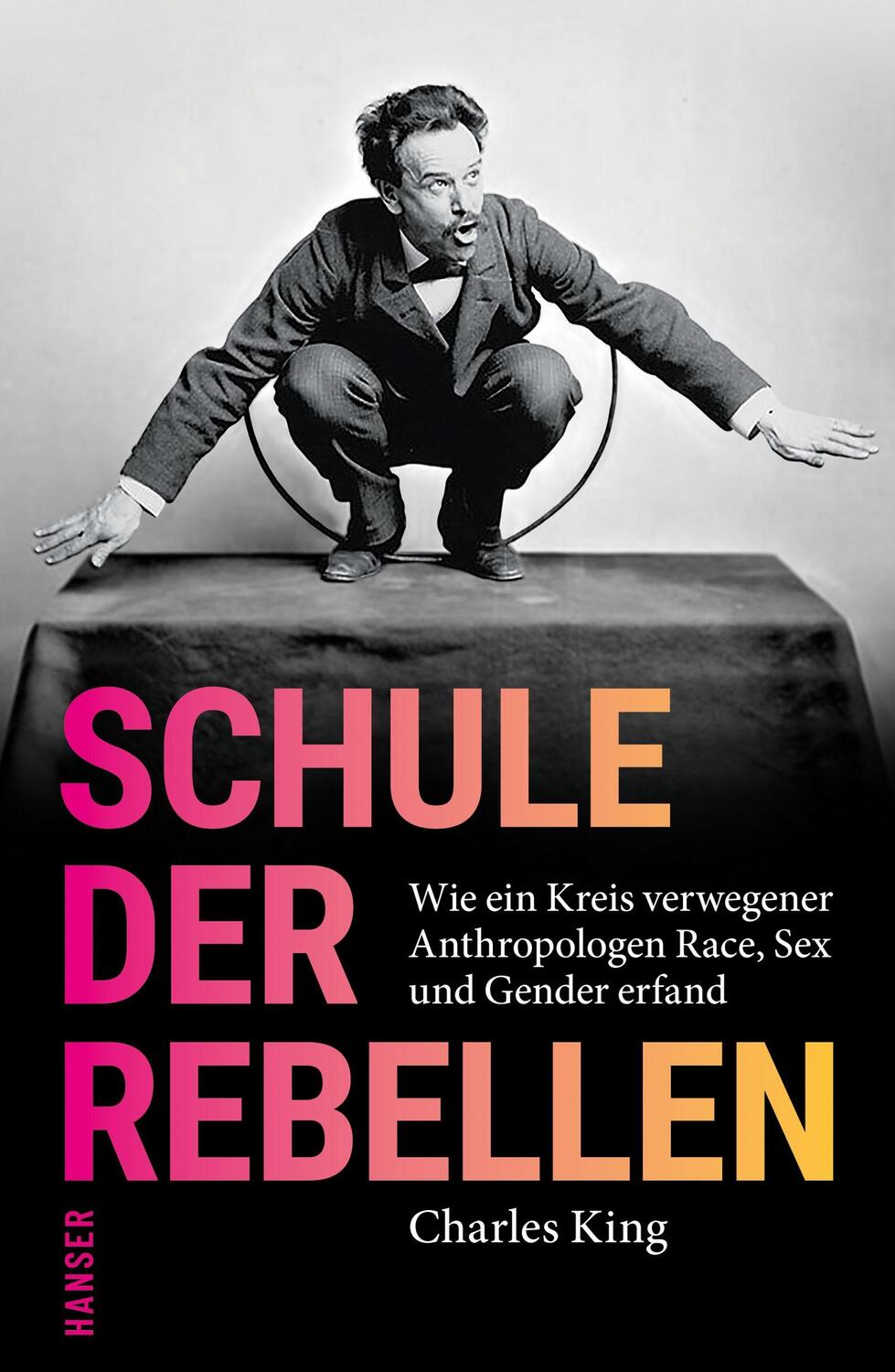 Cover: 9783446265806 | Schule der Rebellen | Charles King | Buch | 480 S. | Deutsch | 2020