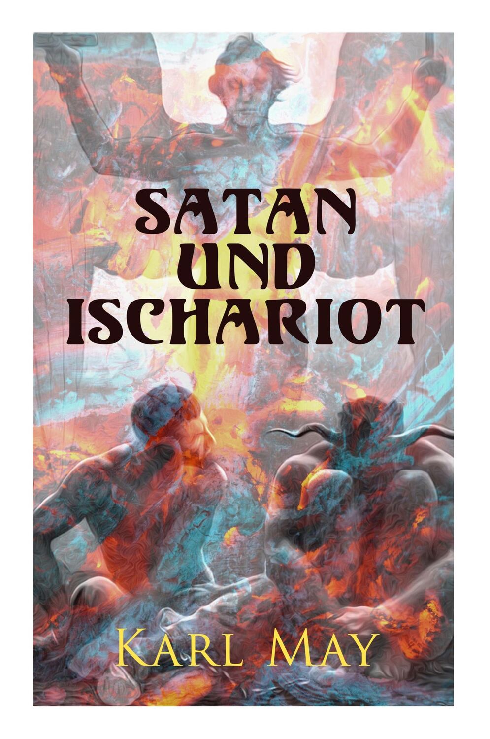 Cover: 9788027315062 | Satan und Ischariot: Alle 3 Bände | Karl May | Taschenbuch | Englisch