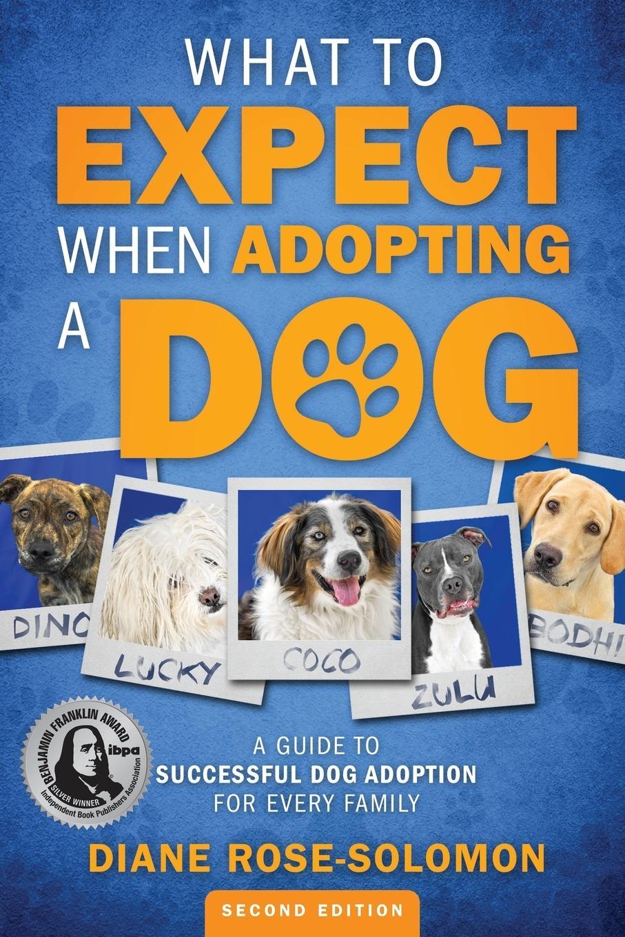 Cover: 9780985769048 | What to Expect When Adopting a Dog | Diane Rose-Solomon | Taschenbuch