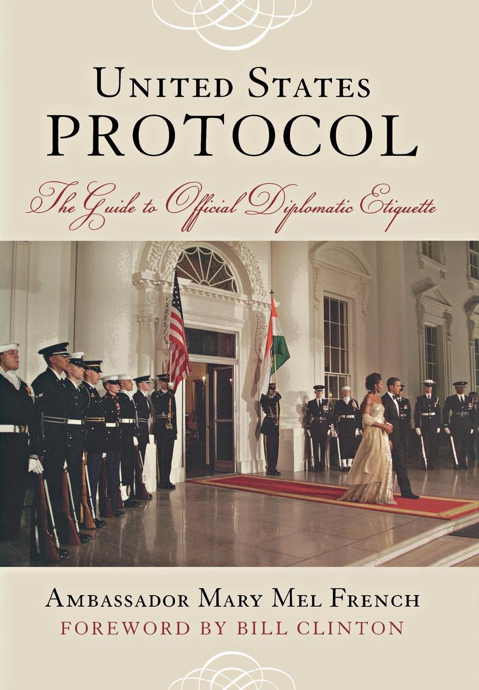 Cover: 9781442203198 | United States Protocol | The Guide to Official Diplomatic Etiquette