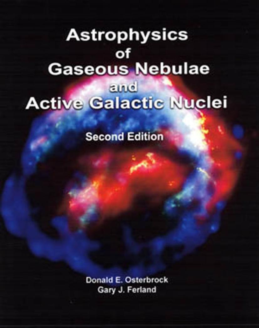 Cover: 9781891389344 | Astrophysics of Gaseous Nebulae and Active Galactic Nuclei, second...