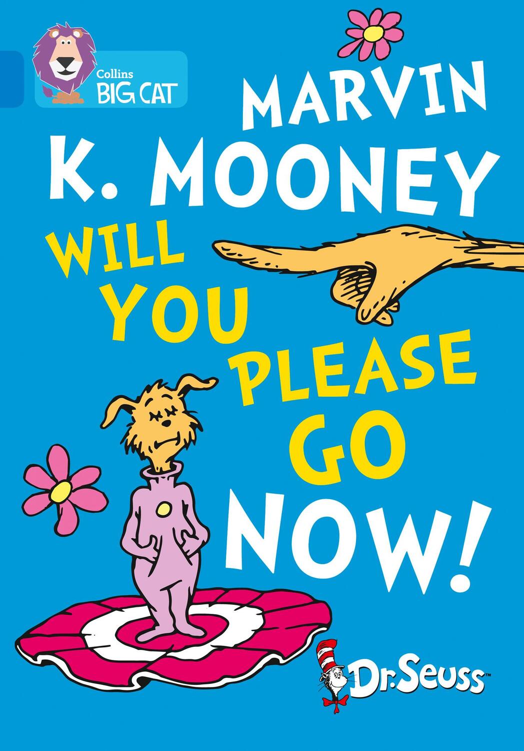 Cover: 9780008320812 | Marvin K. Mooney Will You Please Go Now! | Band 04/Blue | Dr. Seuss