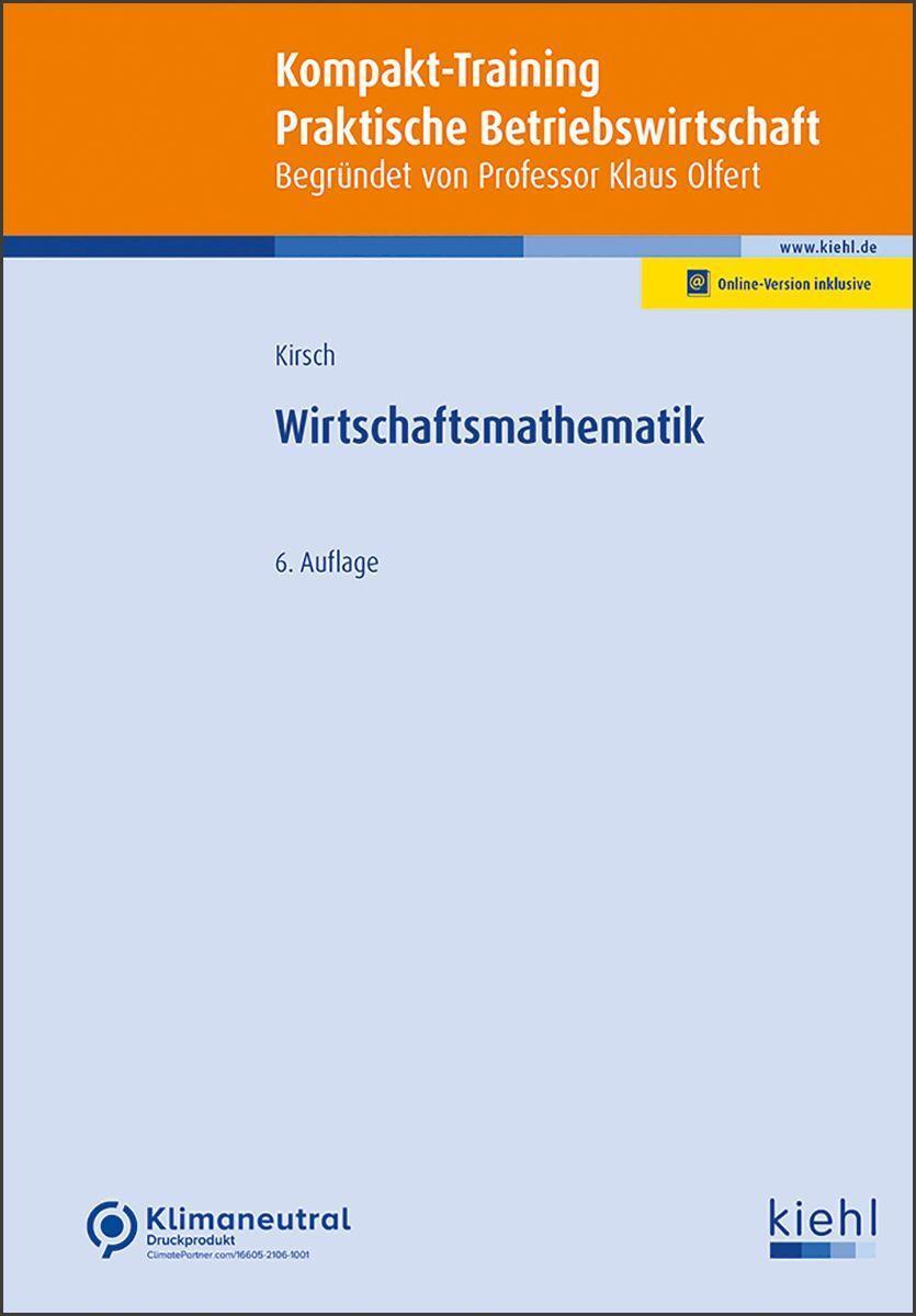 Cover: 9783470545066 | Wirtschaftsmathematik | Siegfried Kirsch | Bundle | 1 Taschenbuch