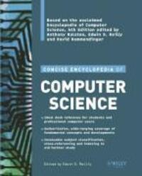 Cover: 9780470090954 | Concise Encyclopedia of Computer Science | Edwin D Reilly | Buch