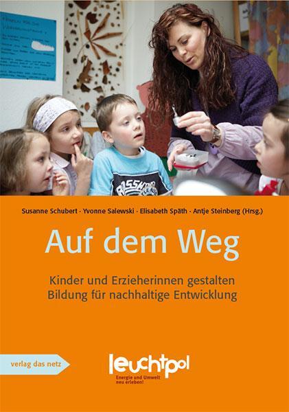 Cover: 9783868920826 | Auf dem Weg | Susanne Schubert (u. a.) | Taschenbuch | Deutsch | 2013