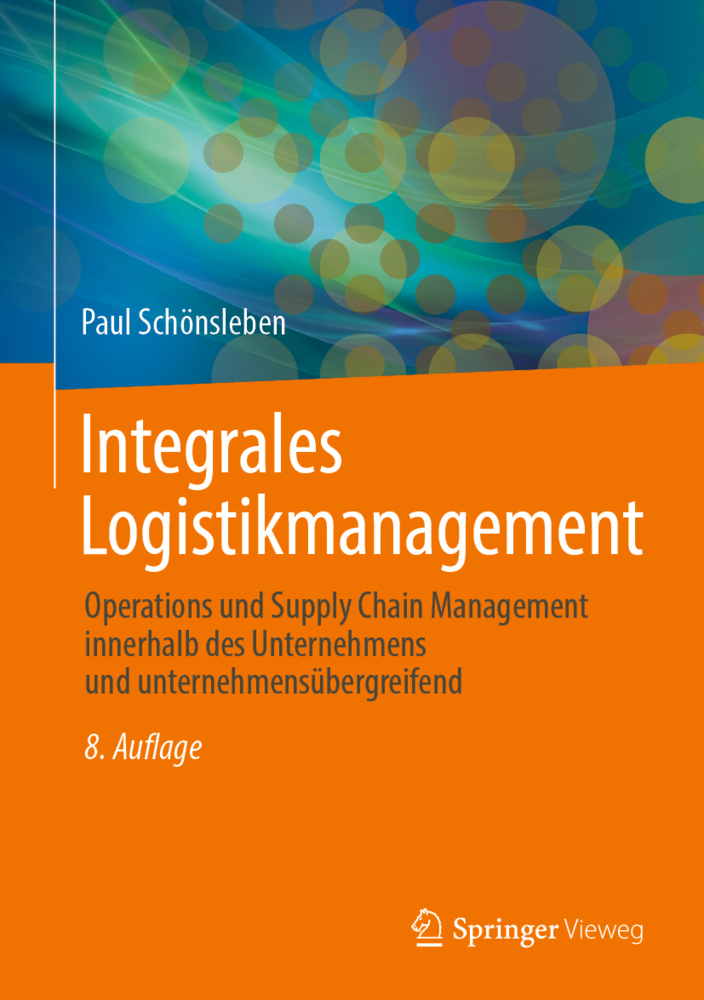 Cover: 9783662606728 | Integrales Logistikmanagement | Paul Schönsleben | Buch | Deutsch