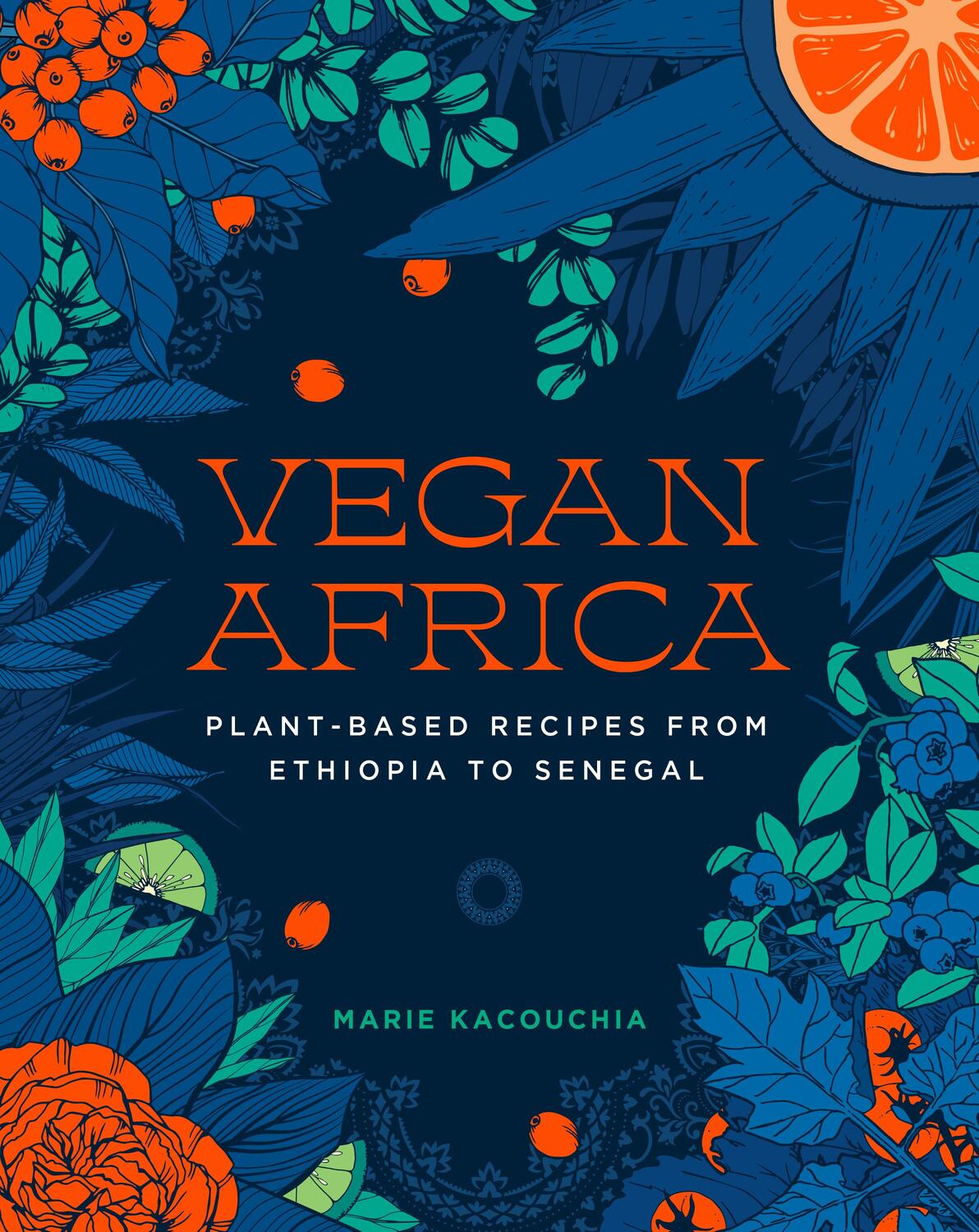 Cover: 9781615199006 | Vegan Africa | Plant-Based Recipes from Ethiopia to Senegal | Buch