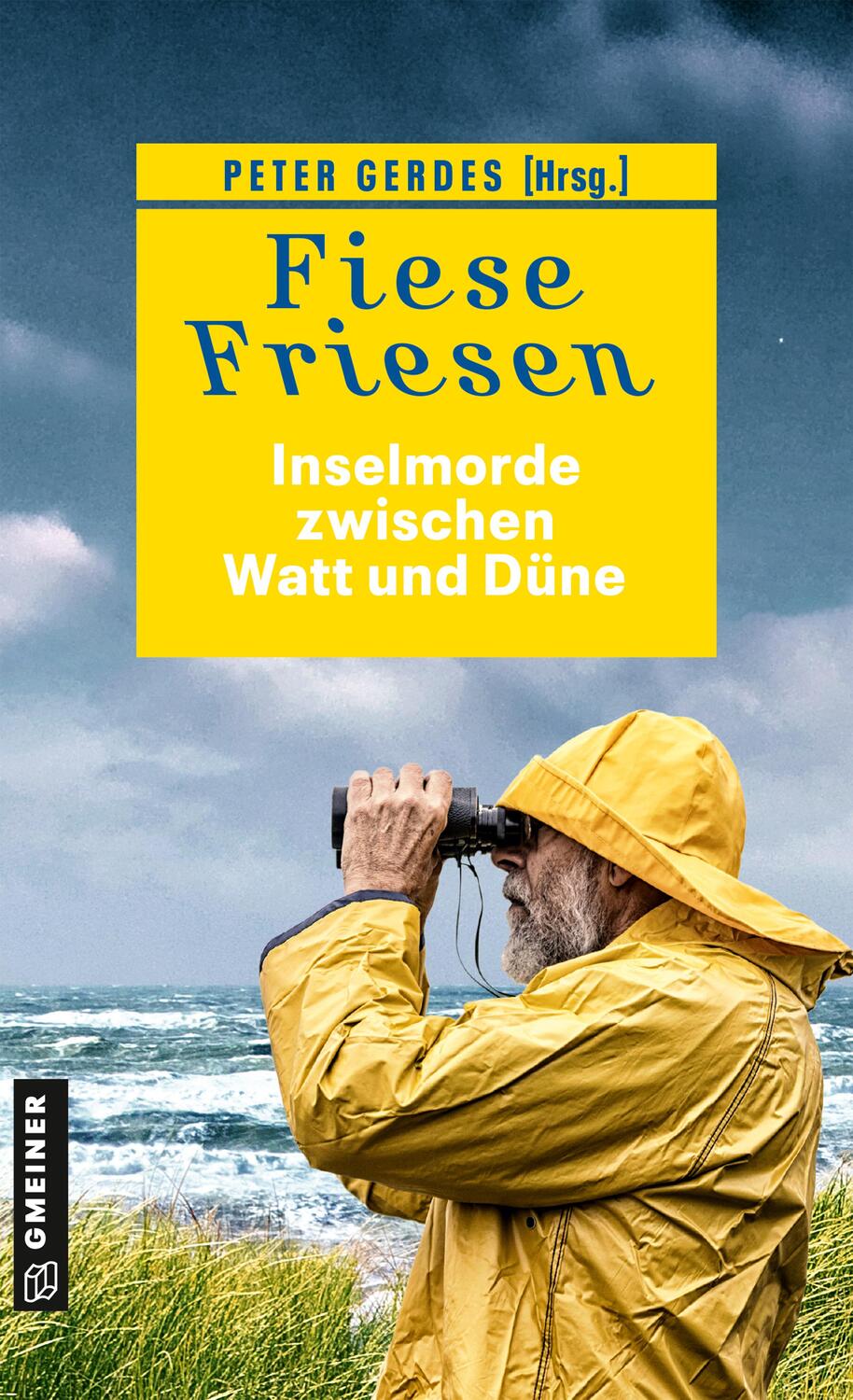 Cover: 9783839201299 | Fiese Friesen - Inselmorde zwischen Watt und Düne | Kurzkrimis | Buch