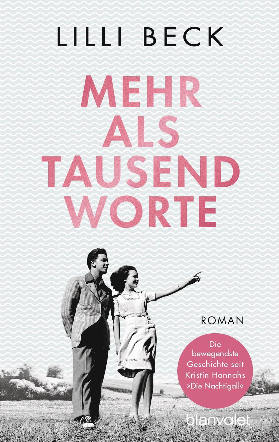 Cover: 9783734108808 | Mehr als tausend Worte | Roman | Lilli Beck | Taschenbuch | Deutsch