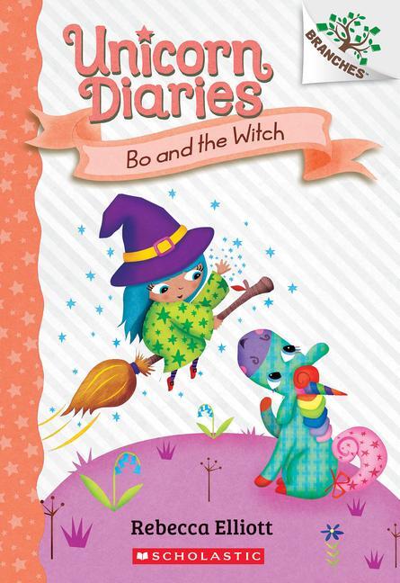 Cover: 9781338880434 | Bo and the Witch: A Branches Book (Unicorn Diaries #10) | Elliott