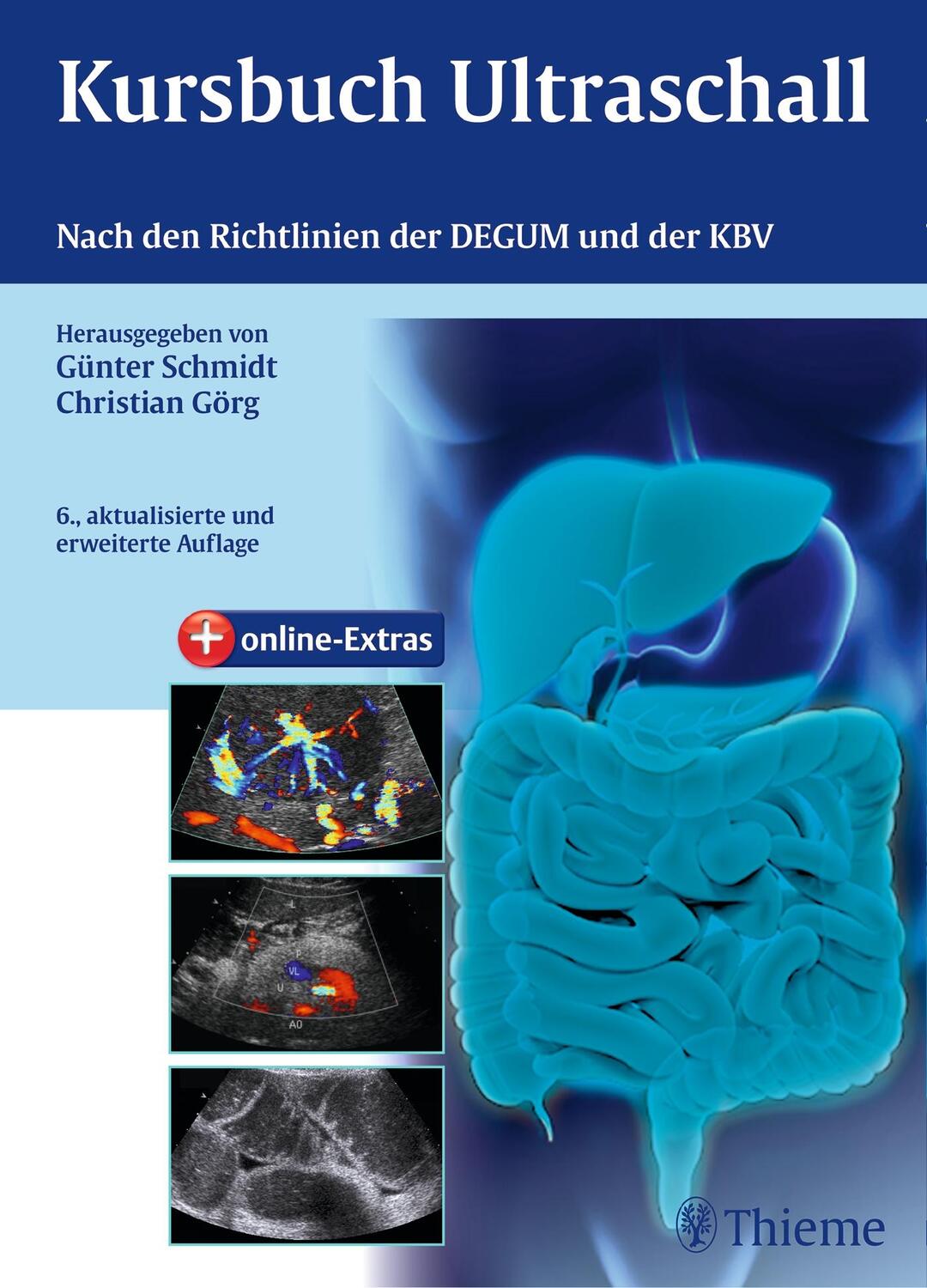 Cover: 9783131191069 | Kursbuch Ultraschall | Nach den Richtlinien der DEGUM und der KBV