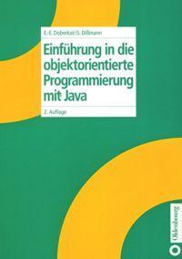 Cover: 9783486253429 | Einführung in die objektorientierte Programmierung mit Java | Buch