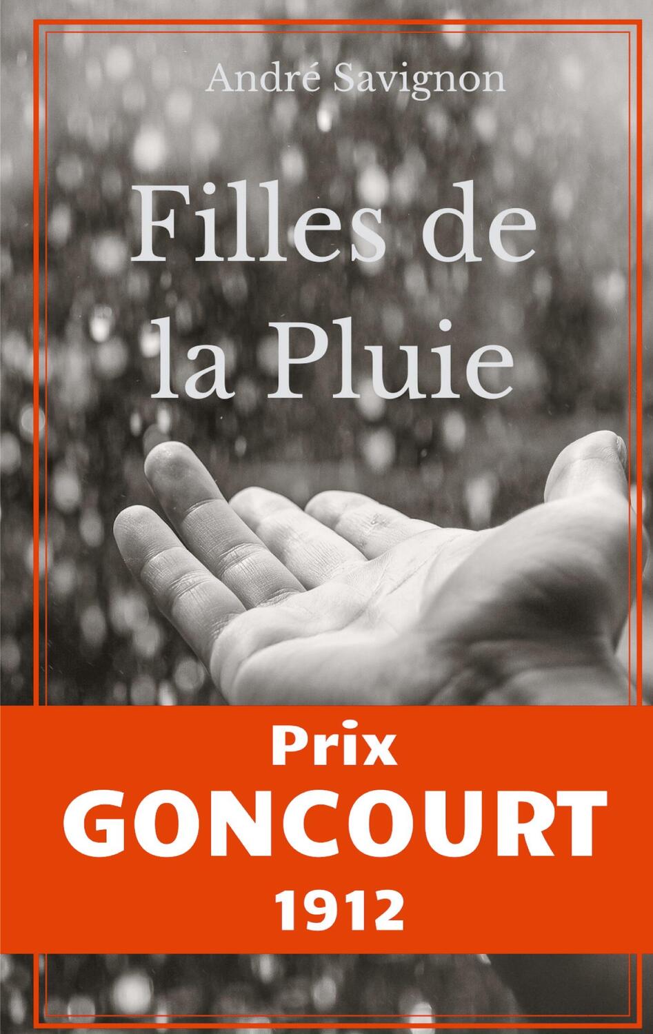 Cover: 9782322235766 | Filles de la pluie - Scènes de la vie ouessantine | Prix Goncourt 1912