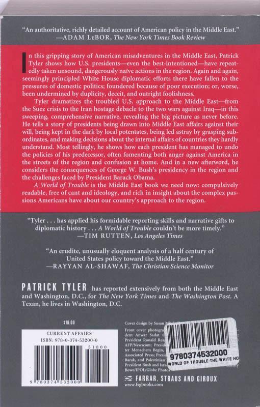 Rückseite: 9780374532000 | A World of Trouble | Patrick Tyler | Taschenbuch | Paperback | 2010