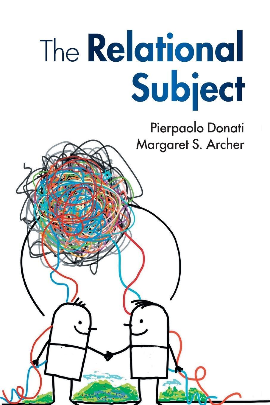 Cover: 9781107513952 | The Relational Subject | Pierpaolo Donati (u. a.) | Taschenbuch | 2019