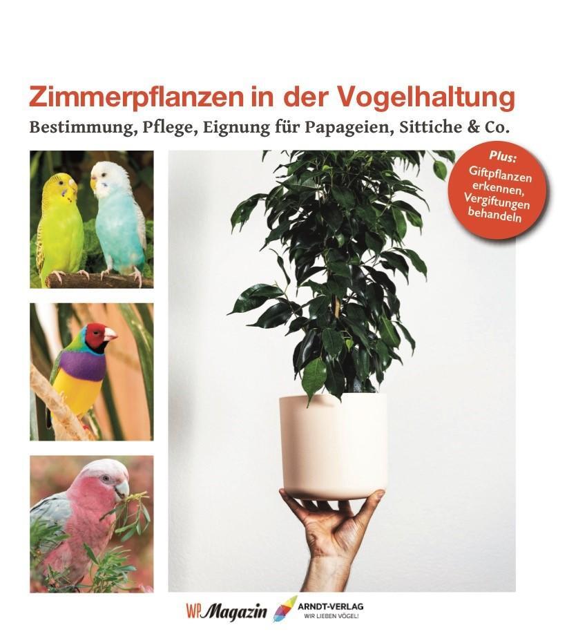 Cover: 9783945440681 | Zimmerpflanzen in der Vogelhaltung | Martin Haberer | Buch | Deutsch