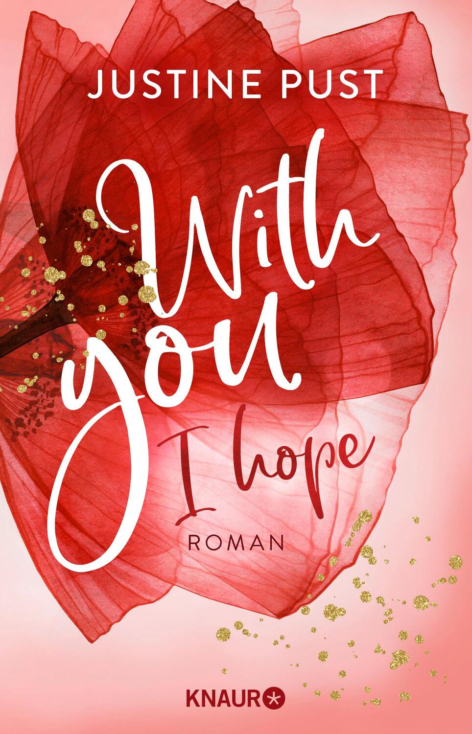 Cover: 9783426528136 | With you I hope | Roman | Justine Pust | Taschenbuch | Belmont Bay