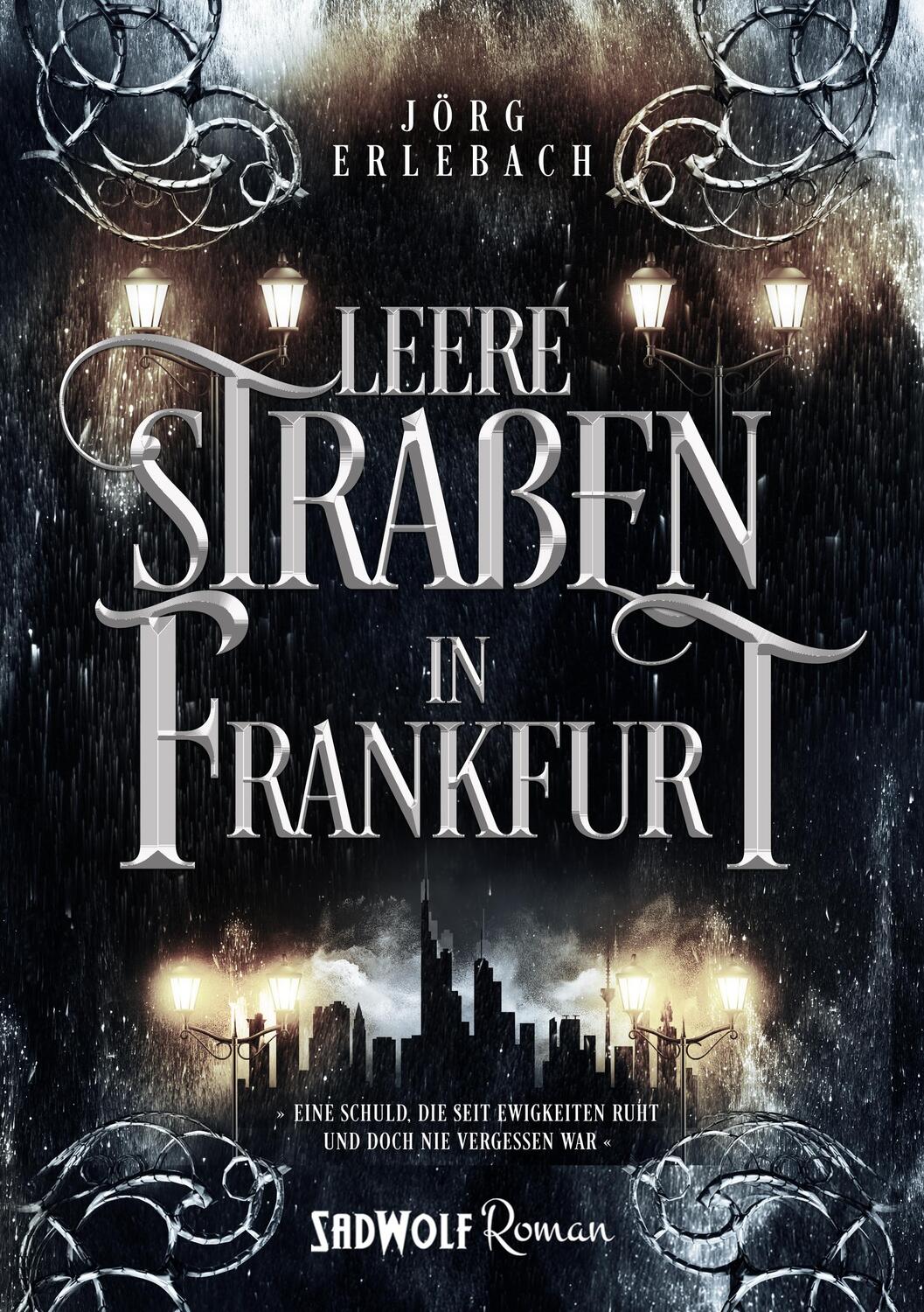 Cover: 9783964780461 | Leere Straßen in Frankfurt | Jörg Erlebach | Taschenbuch | Deutsch
