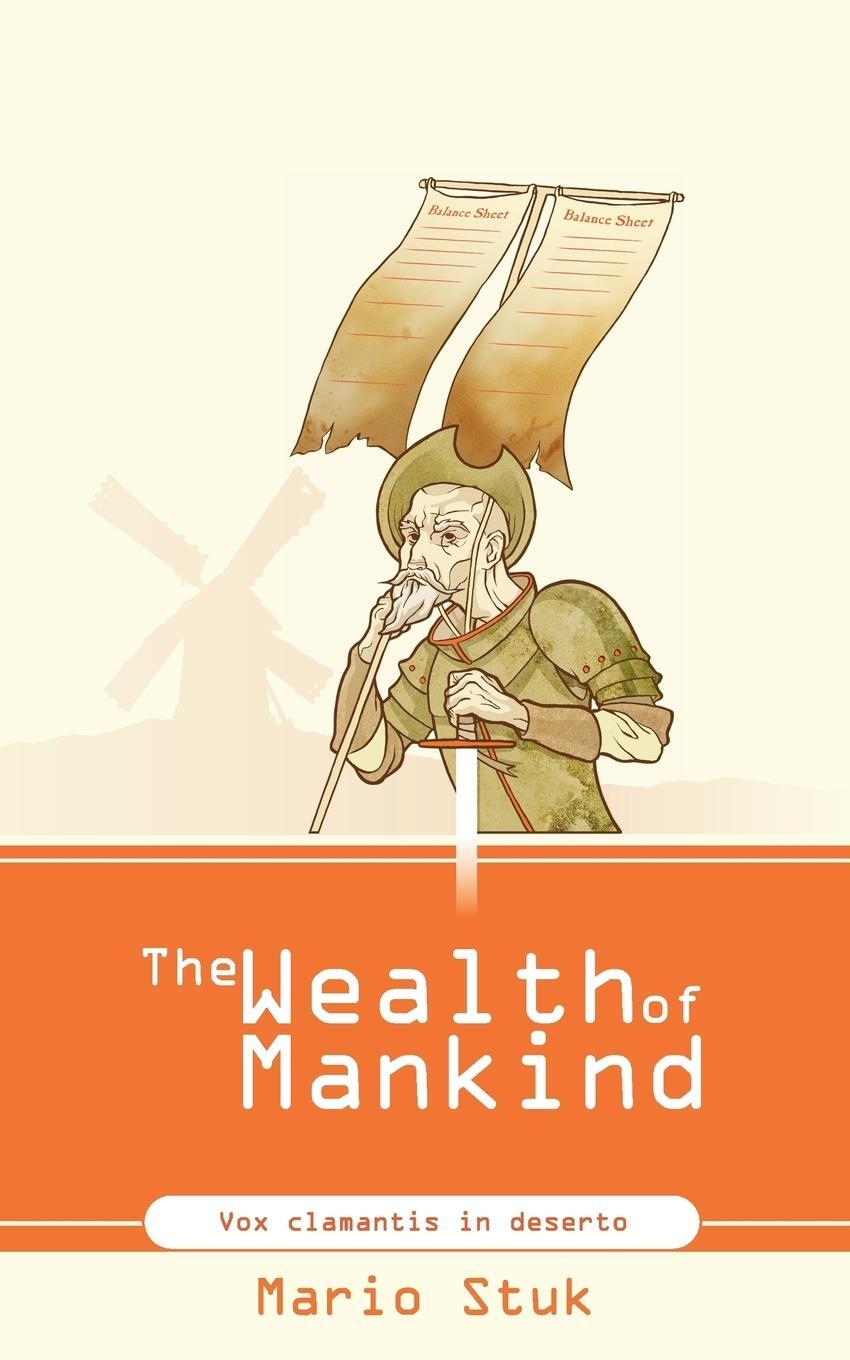 Cover: 9781847487346 | The Wealth of Mankind | Mario Stuk | Taschenbuch | Paperback | 2010