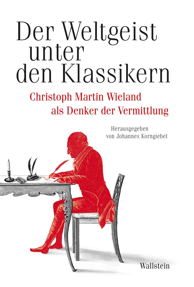 Cover: 9783835356672 | Der Weltgeist unter den Klassikern. | Johannes Korngiebel | Buch