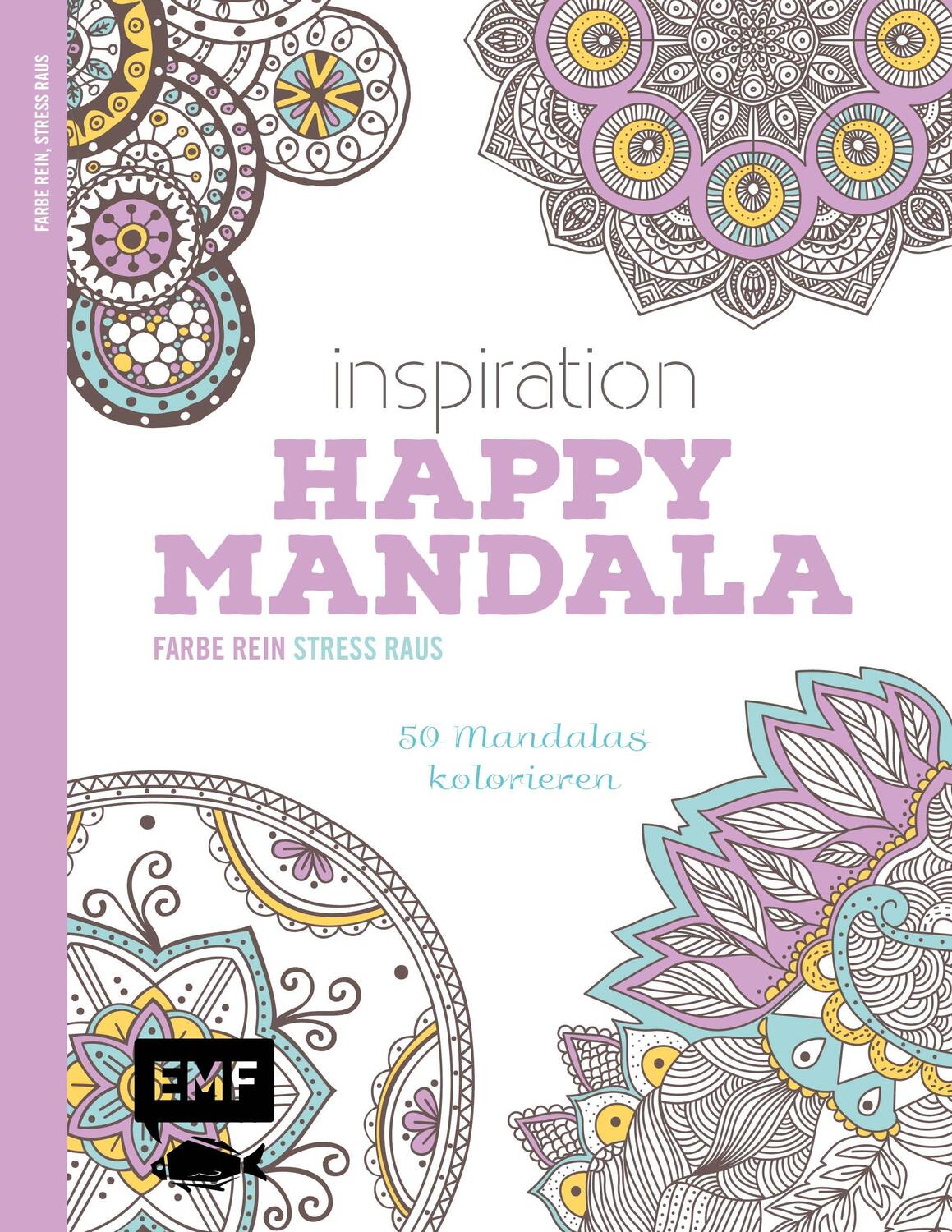 Cover: 9783863554378 | Inspiration Happy Mandala | 50 Mandalas kolorieren | Broschüre | 2015