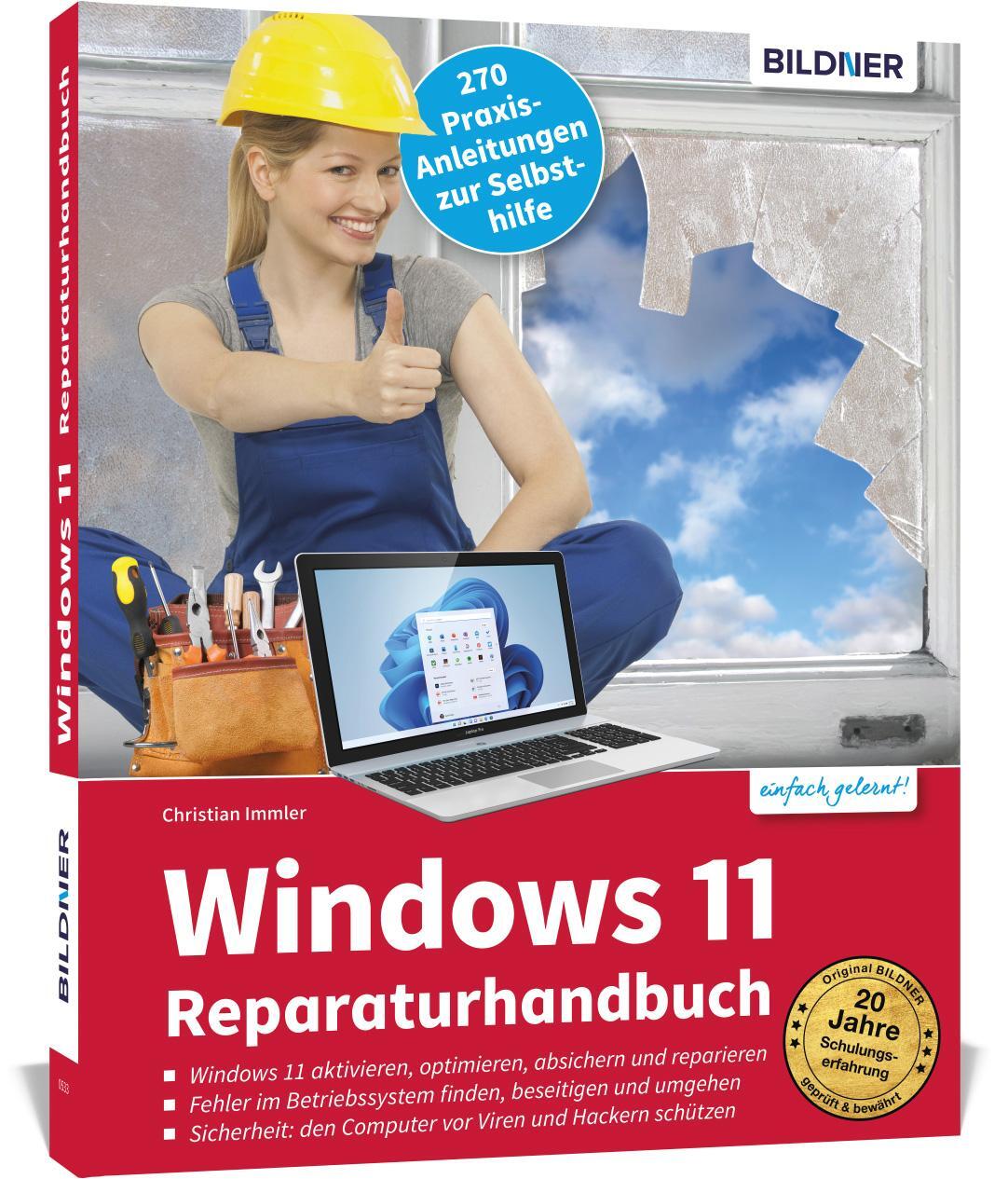 Cover: 9783832805104 | Windows 11 Reparaturhandbuch | Christian Immler | Taschenbuch | 310 S.