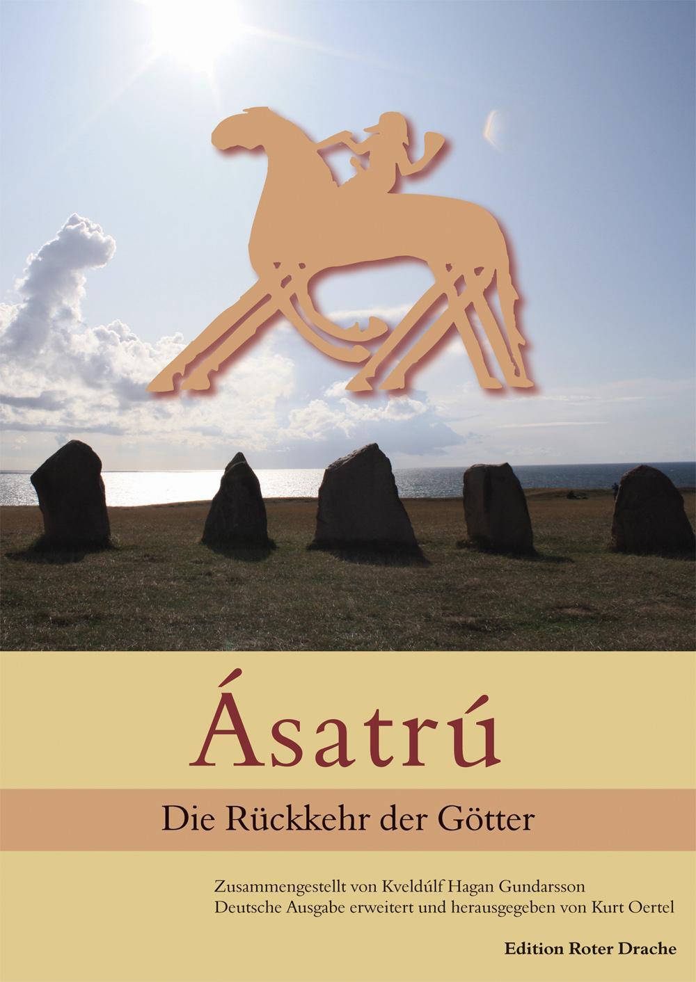 Cover: 9783939459637 | Ásatrú | Die Rückkehr der Götter | Kurt Oertel | Buch | 487 S. | 2024