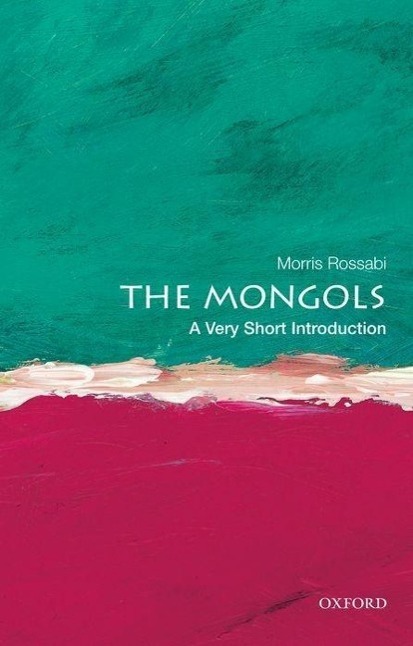 Cover: 9780199840892 | The Mongols: A Very Short Introduction | Morris Rossabi | Taschenbuch