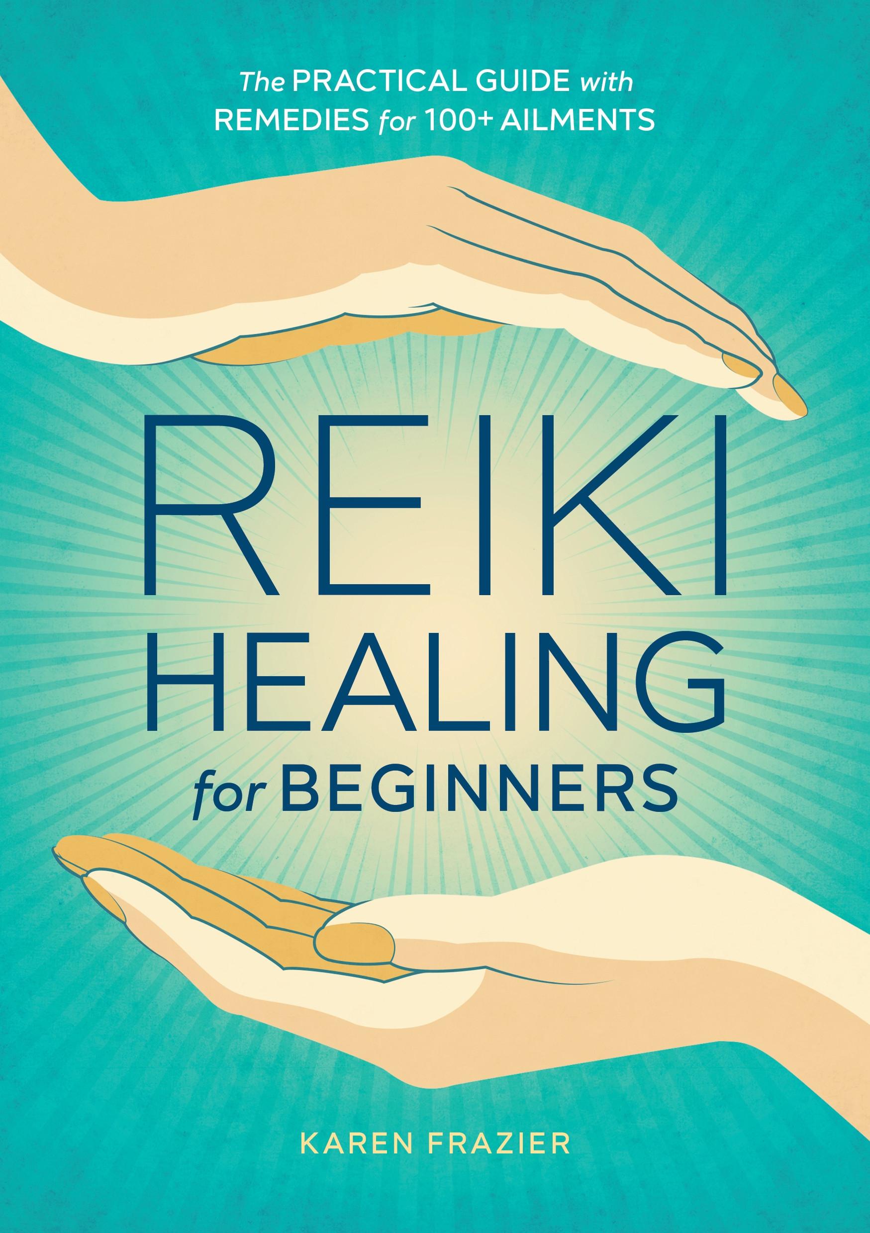 Cover: 9781641521154 | Reiki Healing for Beginners | Karen Frazier | Taschenbuch | Englisch