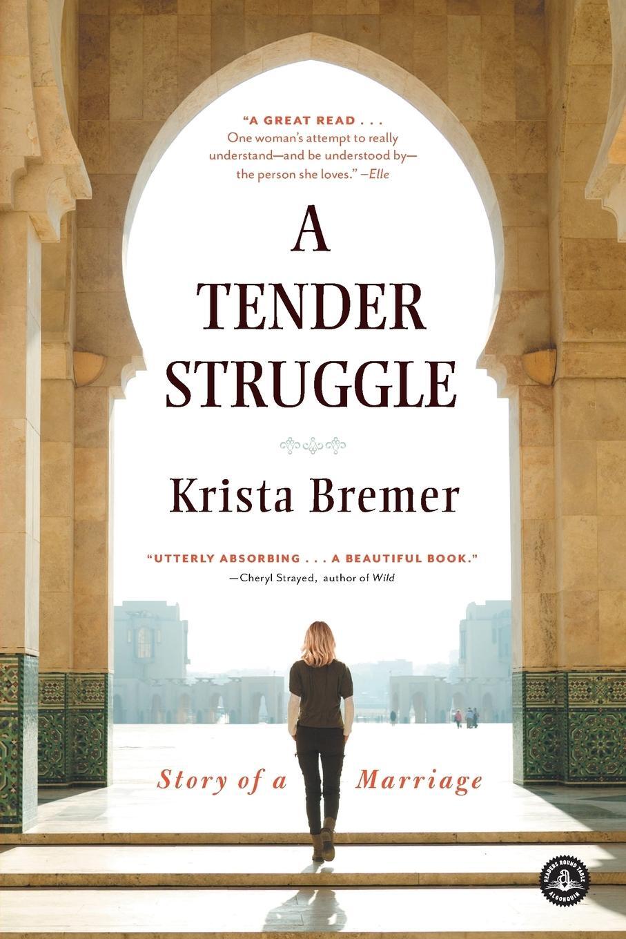 Cover: 9781616204495 | A Tender Struggle | Story of a Marriage | Krista Bremer | Taschenbuch