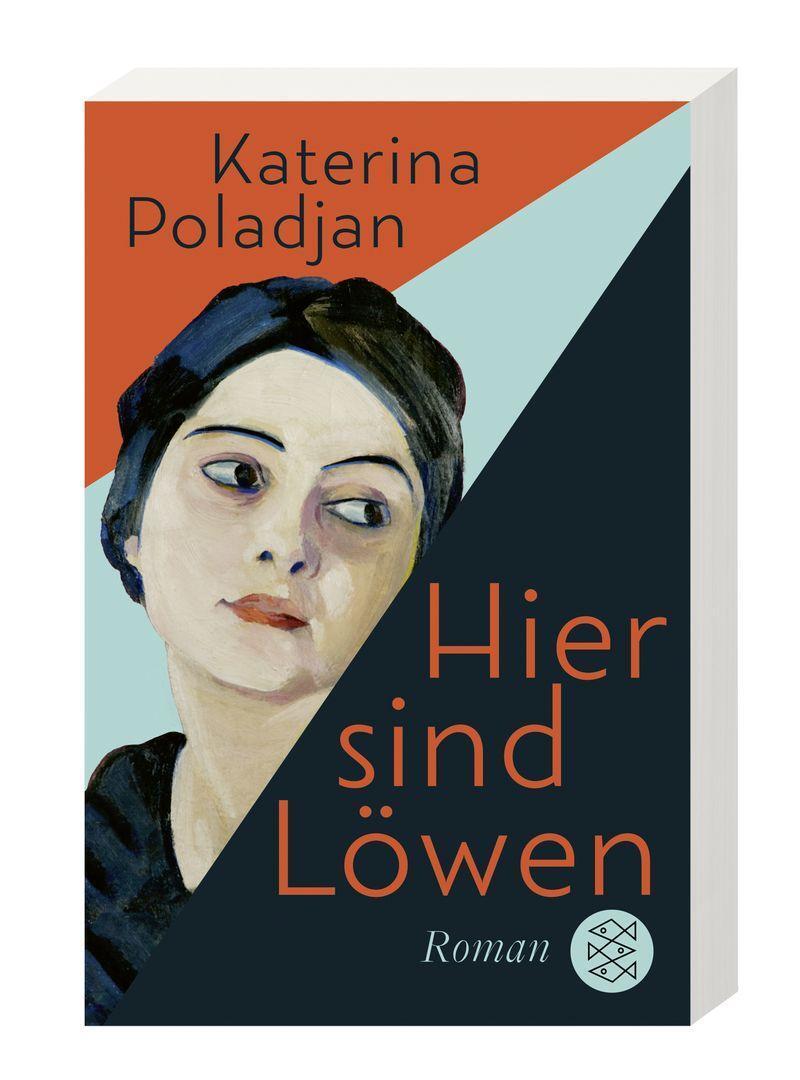 Bild: 9783596703036 | Hier sind Löwen | Roman | Katerina Poladjan | Taschenbuch | 288 S.