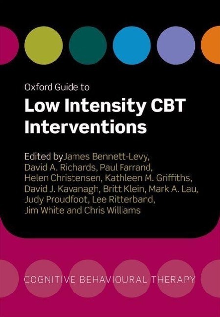 Cover: 9780199590117 | Oxford Guide to Low Intensity CBT Interventions | Taschenbuch | 2010