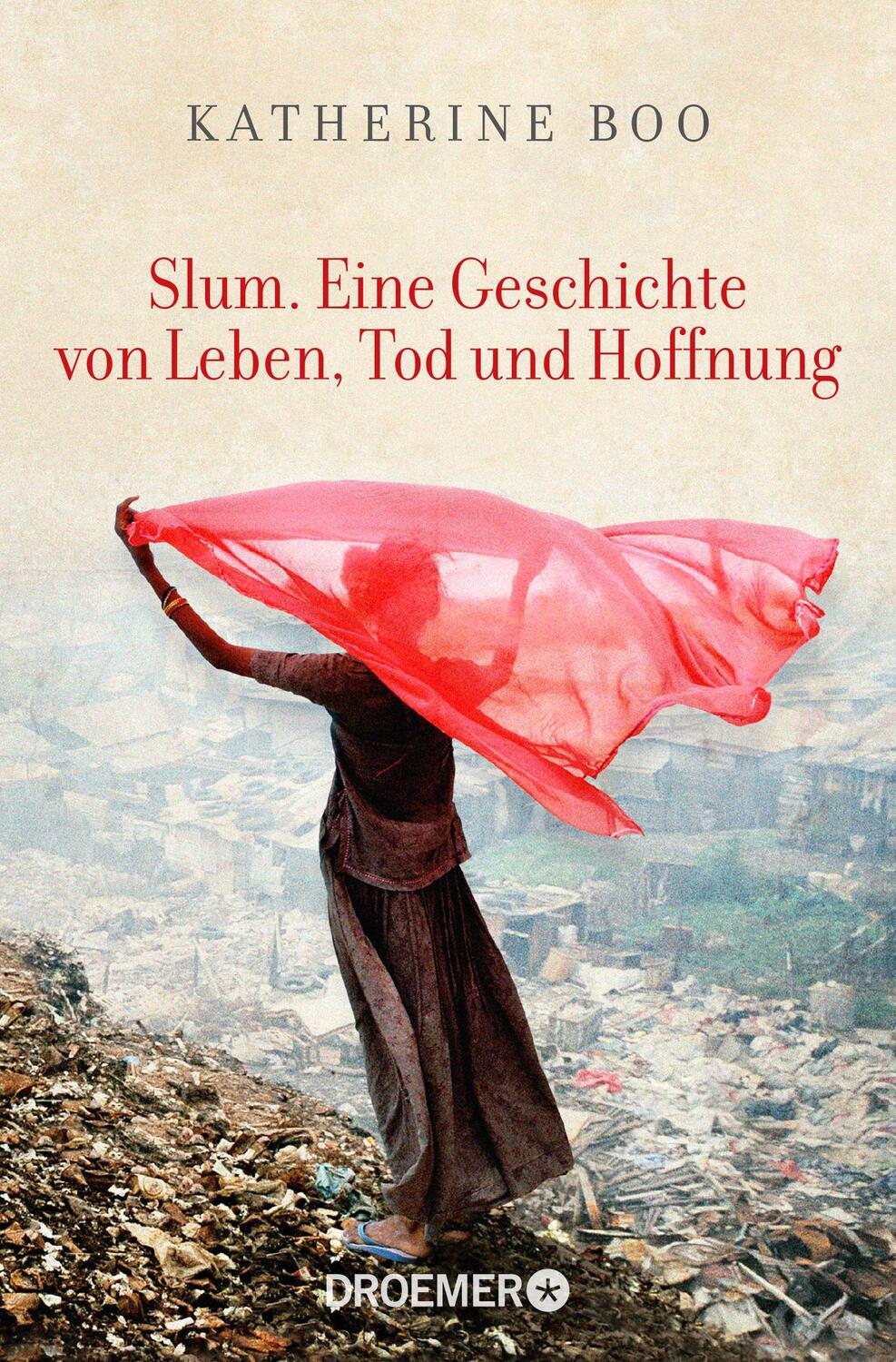 Cover: 9783426300619 | Slum. Eine Geschichte von Leben, Tod und Hoffnung | Katherine Boo