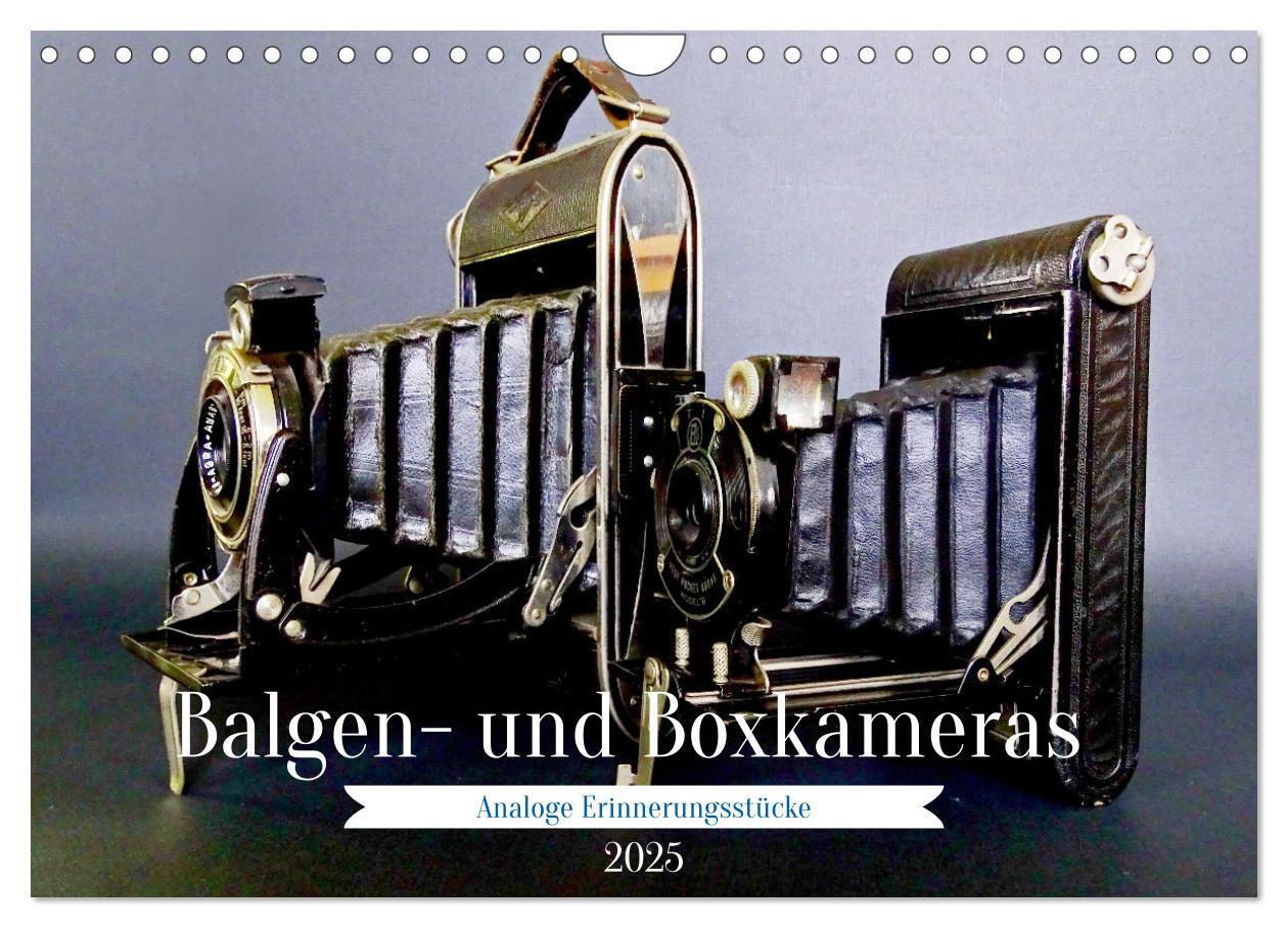 Cover: 9783383862977 | Balgen- und Boxkameras - Analoge Erinnerungsstücke (Wandkalender...