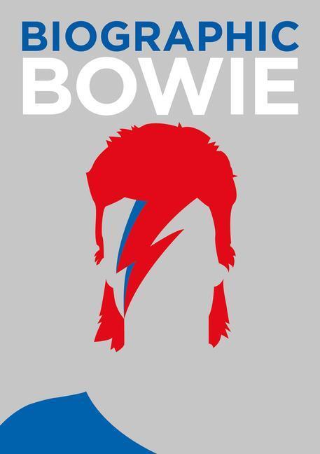 Cover: 9781781453278 | Biographic: Bowie | Great Lives in Graphic Form | Liz Flavell | Buch