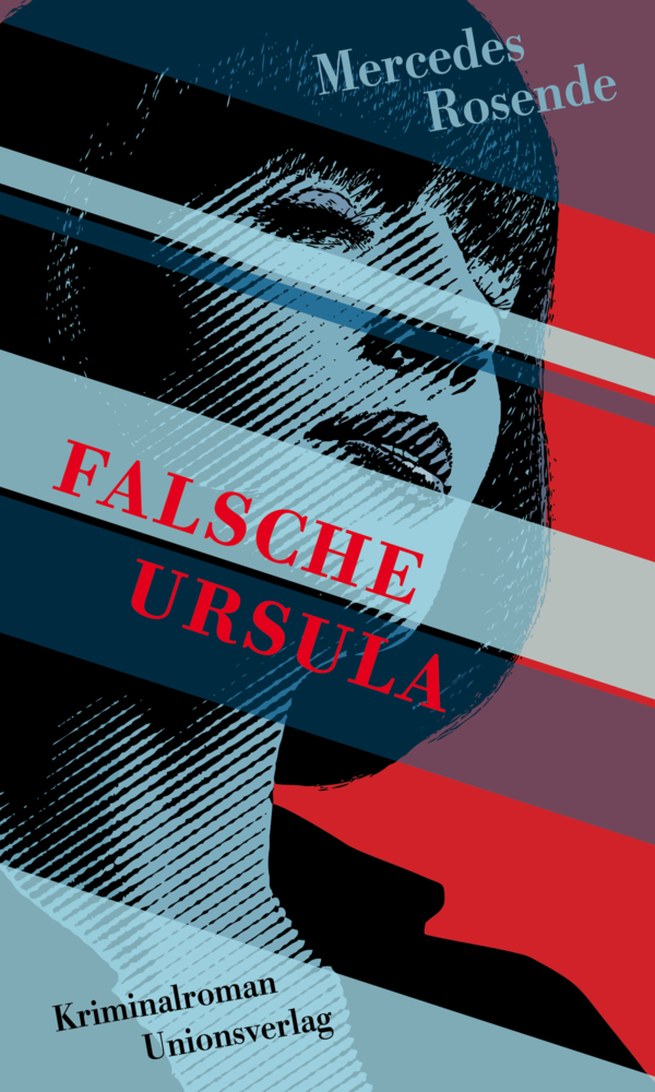 Cover: 9783293005594 | Falsche Ursula | Kriminalroman. Die Montevideo-Romane (1) | Rosende
