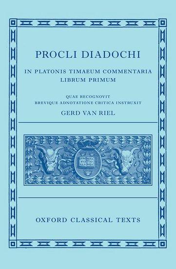 Cover: 9780192856036 | Procli Diadochi | In Platonis Timaeum Commentaria Book I | Riel | Buch