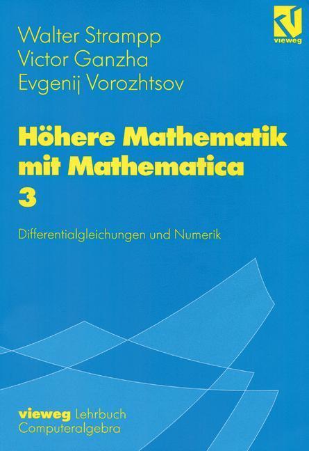 Cover: 9783528067908 | Höhere Mathematik mit Mathematica | Walter Strampp (u. a.) | Buch