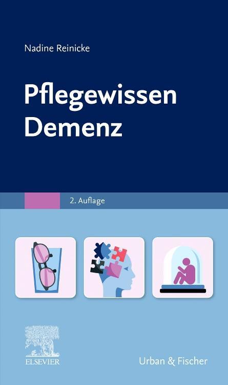 Cover: 9783437253515 | PflegeWissen Demenz | Nadine Reinicke | Taschenbuch | Pflege Wissen