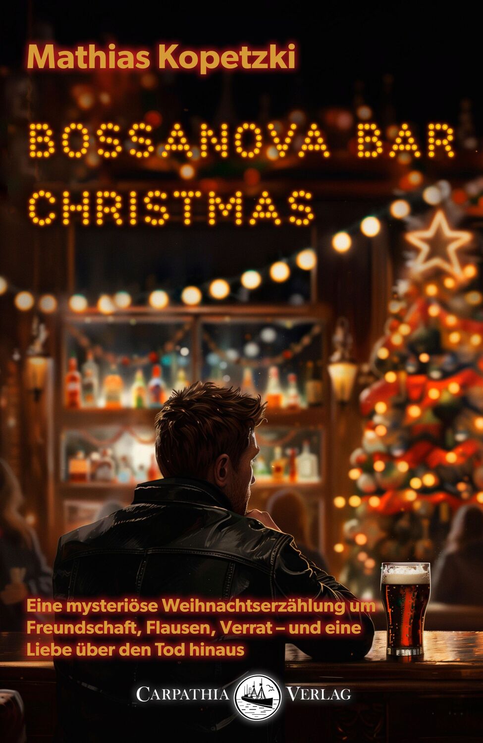 Cover: 9783986300302 | Bossanova Bar Christmas | Mathias Kopetzki | Taschenbuch | 120 S.