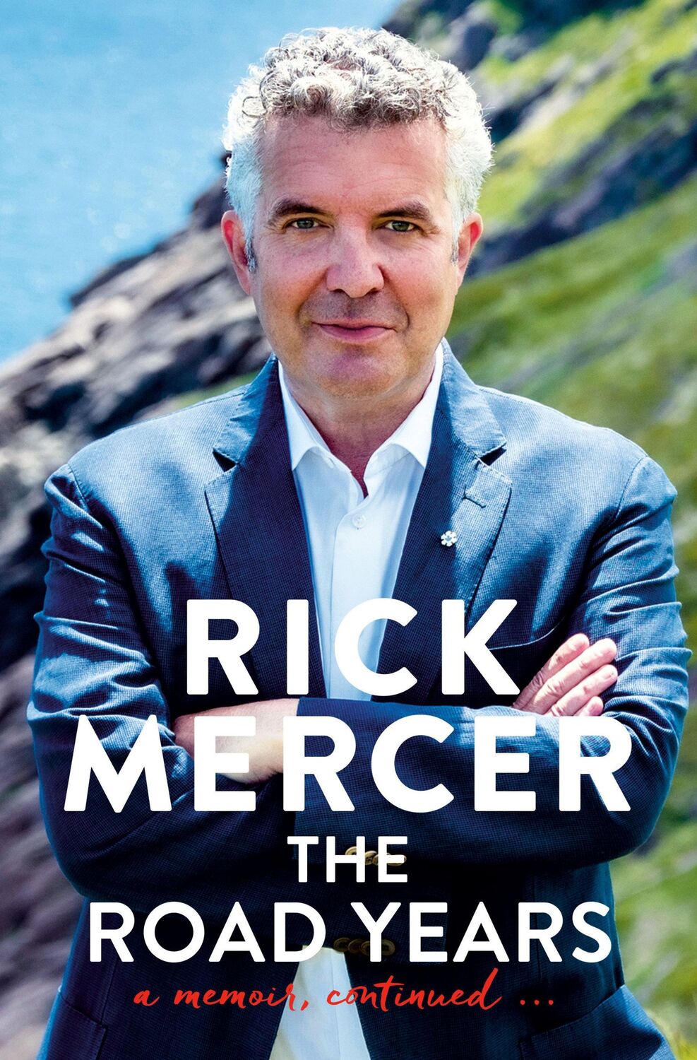 Cover: 9780385688901 | The Road Years | A Memoir, Continued... | Rick Mercer | Buch | 2023